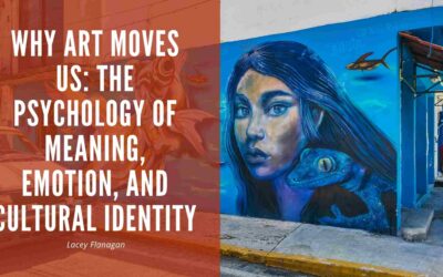 Why Art Moves Us: The Psychology of Meaning, Emotion, and Cultural Identity